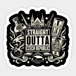 Straight Outta Czech Republic Sticker